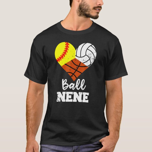 Ball Nene Heart Softball Volleyball Basketball Nen T-Shirt (Front)