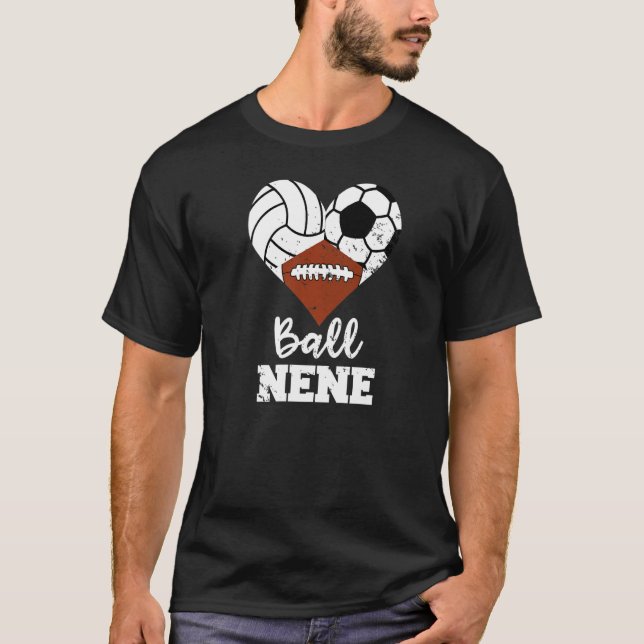 Ball Nene Heart  Volleyball Soccer Football Nene T-Shirt (Front)