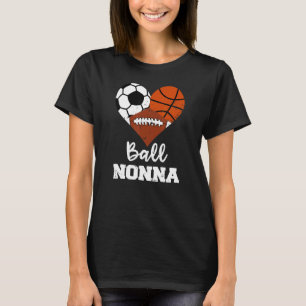 Ball Nonna Heart  Soccer Basketball Football Nonna T-Shirt