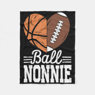 Ball Nonnie Basketball Football Player Sport Lover Fleece Blanket