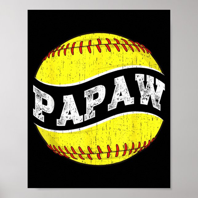 Ball Papaw Funny Softball Papaw Poster (Front)