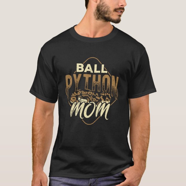 Ball python mum - reptile species venomous serpent T-Shirt (Front)