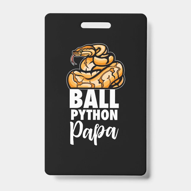 Ball Python Papa ID Badge (Front)