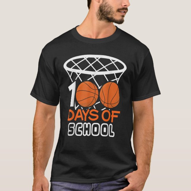 Ball Sport Student 100th Day Basketball 100 Days O T-Shirt (Front)