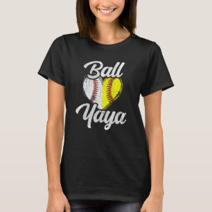 Ball Yaya Baseball Softball Team Sports T-Shirt