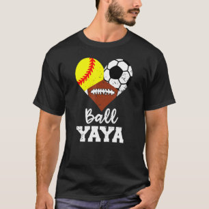 Ball Yaya Heart  Softball Soccer Football Yaya 1 T-Shirt