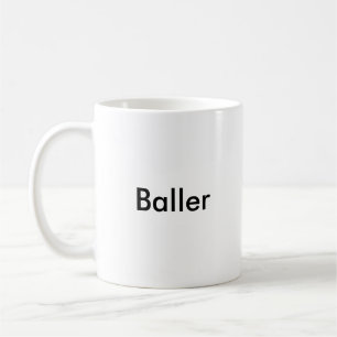 Baller Coffee Mug