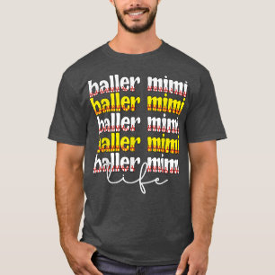 Baller Mimi Life Softball Baseball Mimi Grandma T- T-Shirt