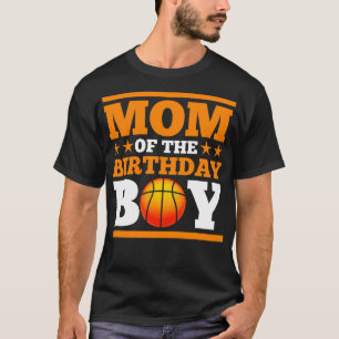 Baller Mummy Basketball Mum Of The Birthday Boy T-Shirt