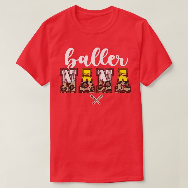 Baller Nana Baseball Softball Nana Grandma T-Shirt (Design Front)