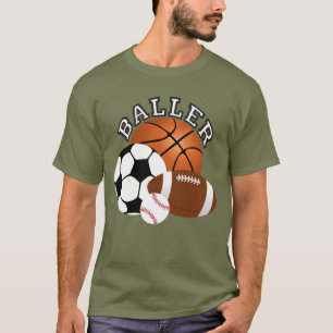 Baller Sports Fan T-Shirt