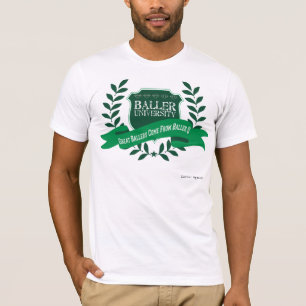 Baller University T-Shirt