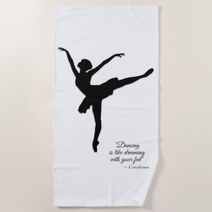 Ballerina Arabesque with Dance Quote Beach Towel