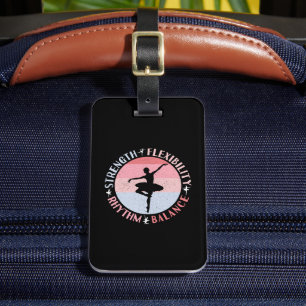 Ballerina Ballet Dancer - Mindset Values Luggage Tag