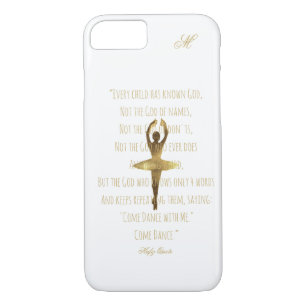 Ballerina Ballet Dancer Quote Monogrammed iPhone 8/7 Case