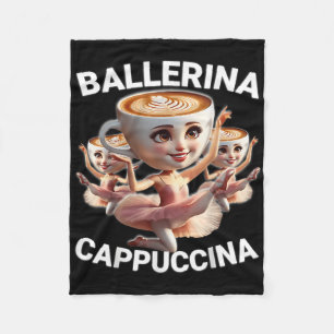 Ballerina Cappuccina Italian Brainrot Meme Funny Fleece Blanket