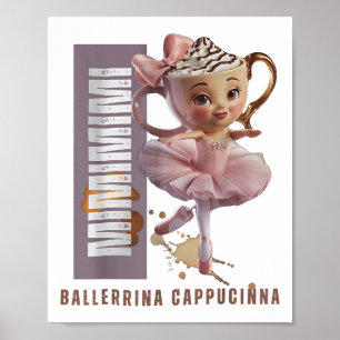 Ballerina Cappuccino Italian Brainrot Meme Humour  Poster