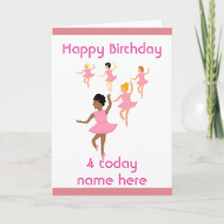 Ballerina, childs birthday card add name age front