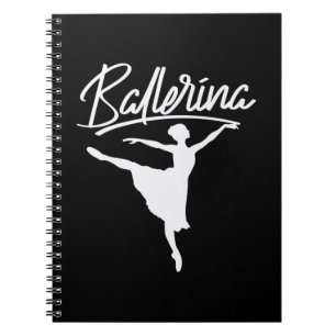 Ballerina Dancer Notebook