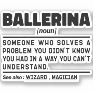 Ballerina Noun Definition Cool Dancing Lover Funny