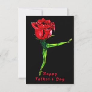 Ballerina Rose Ballet Dancer Father's Day Card