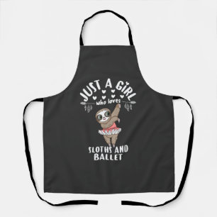 Ballerina Sloth Dancer Just A Girl Who Loves Sloth Apron