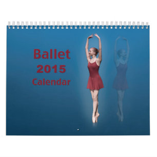 Ballet 2015 12-Month Calendar