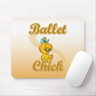 Ballet Chick Mouse Pad