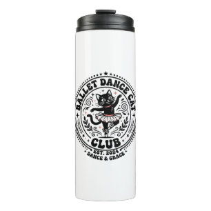 Ballet Dance Cat Pet Lover Shirt Art - Ballet Danc Thermal Tumbler