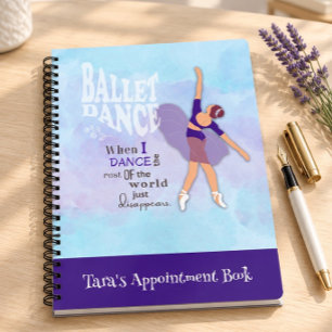 Ballet Dance Inspirational Notebook