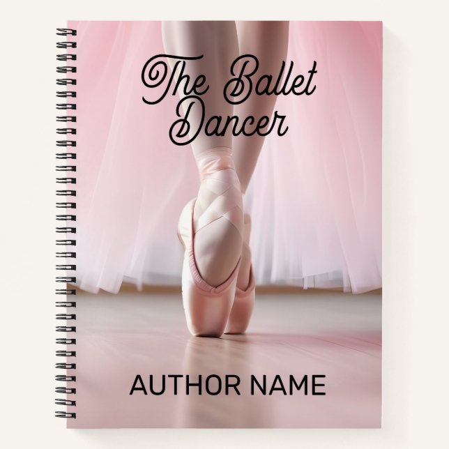 Ballet Dancer Book Cover Inspiration Notebook (Front)