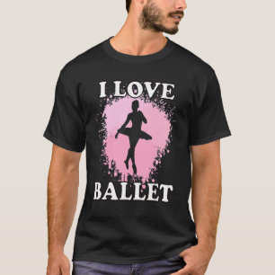 ballet dancer choreographer dance training ballet_ T-Shirt