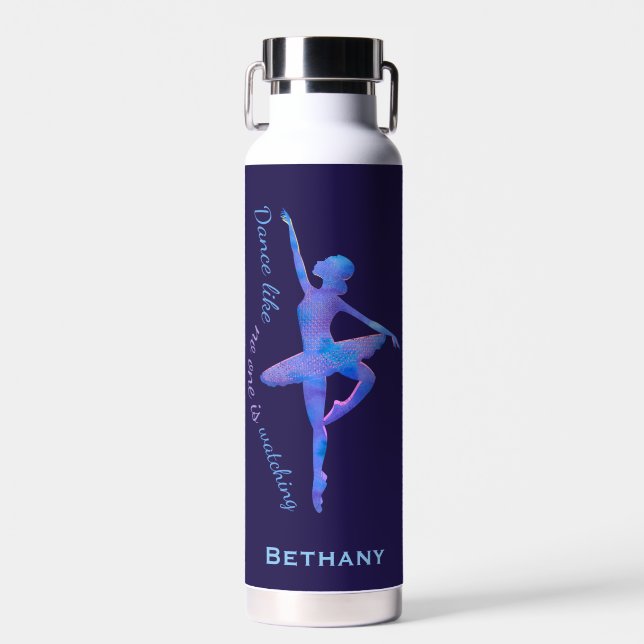 Ballet Dancer Dance Quote Personalised Water Bottle (Front)