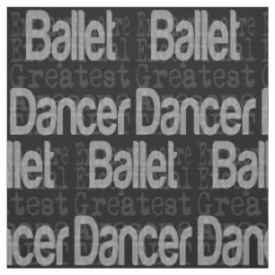 Ballet Dancer Extraordinaire Fabric