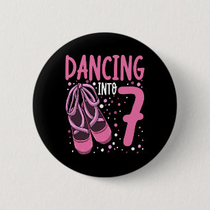 Ballet Dancing Into 7 Birthday Ballerina Girls Kid 6 Cm Round Badge