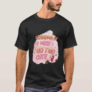 Ballet Girl Second Birthday Grandma Two Cute Balle T-Shirt
