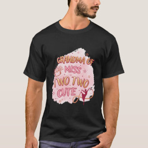 Ballet Girl Second Birthday Grandma Two Cute Balle T-Shirt