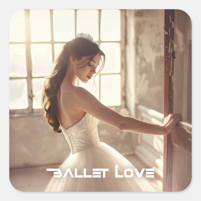 BALLET LOVE - BALLET & DANCE SQUARE STICKER (Front)