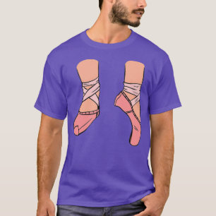 Ballet Pink pointe shoes on the leg Funny Quote fo T-Shirt