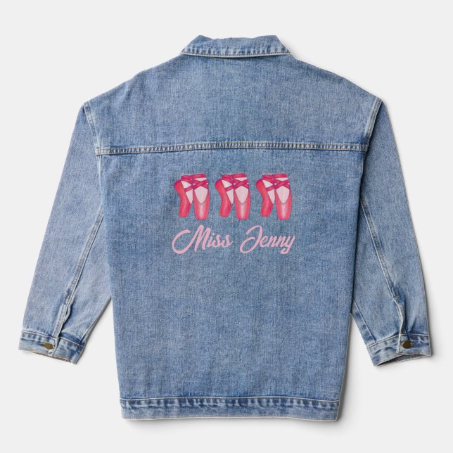 Ballet Pointe Toe Shoes Personalised Dance Teacher Denim Jacket (Back)