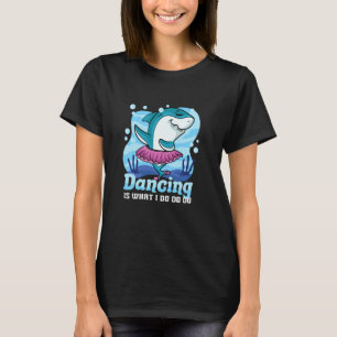Ballet Shark Cute Ballerina Dancer Teen Girl Train T-Shirt