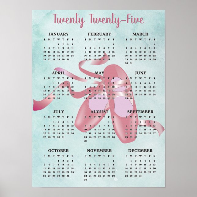 Ballet Shoes Slippers Dance 2025 Calendar Poster (Front)