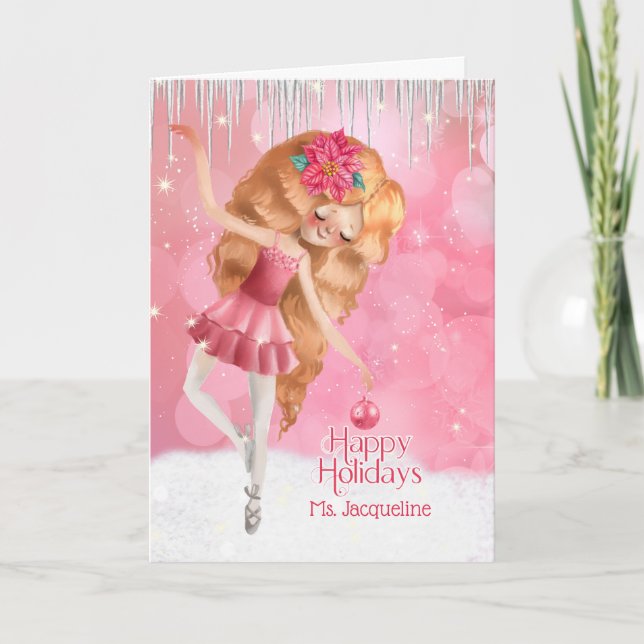 Ballet Teacher or Dance Instructor Ballerina Holiday Card (Front)