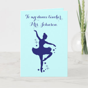 Ballet Teacher Thank You Dancer with Stars