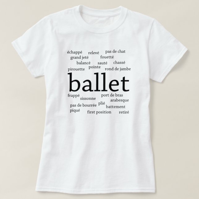 Ballet Words T-Shirt (Design Front)