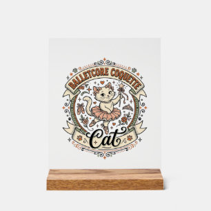 Balletcore Coquette Cat Balletcore Coquette Cat Vi Acrylic Sign