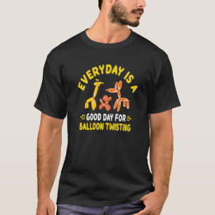 Ballon Twisting   Balloon Modelling Bending Balloo T-Shirt
