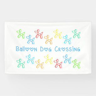 Balloon Dog Crossing Banner