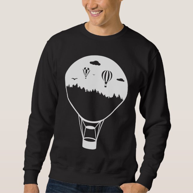 Balloon Ride Gas Balloon Hot Air Balloon Ride Sweatshirt (Front)