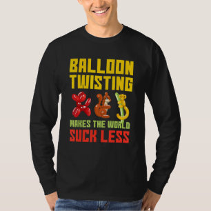 Balloon Twisting Modelling Balloons Balloon Anima T-Shirt
